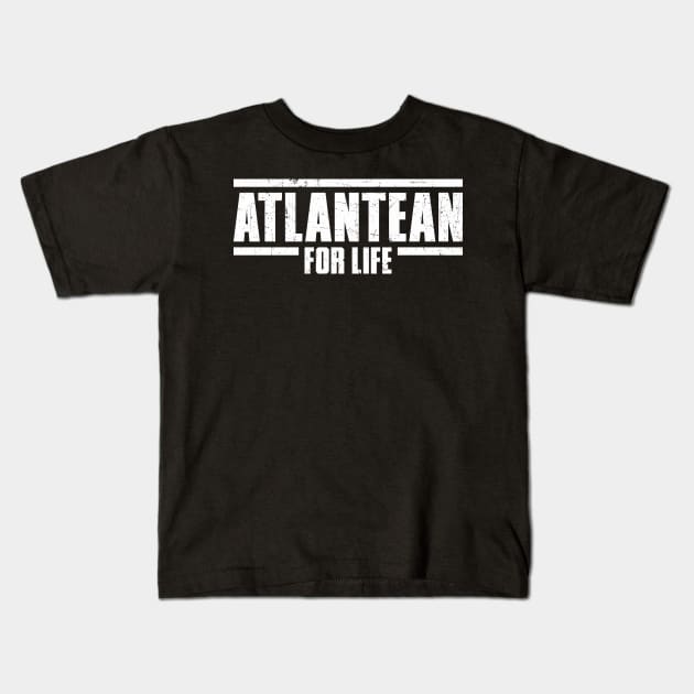 Atlantean For Life Kids T-Shirt by KDNJ